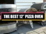 Reviewing 12" pizza ovens